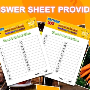 May include: Two answer sheets for a picture quiz, titled "Food & Drink Edition". Each sheet has 25 blank lines for answers, with a total score of 50 points.