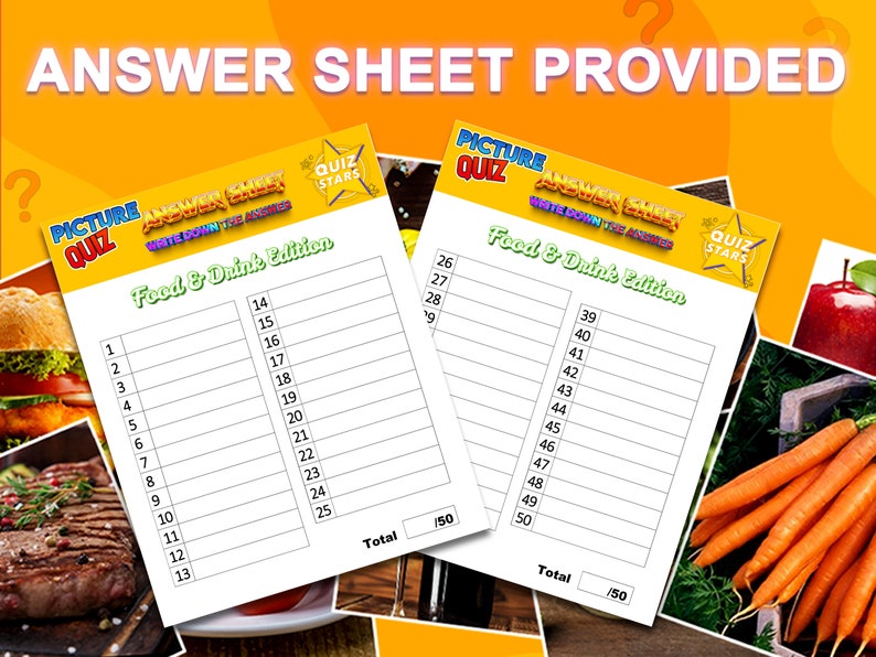 May include: Two answer sheets for a picture quiz, titled "Food & Drink Edition". Each sheet has 25 blank lines for answers, with a total score of 50 points.