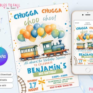 May include: A colorful train-themed birthday invitation with a blue and green train, yellow and orange balloons, and the text "CHUGGA CHUGGA choo choo!"  All aboard the Birthday Express to celebrate Benjamin's 3rd Birthday.  Saturday, August 17th, 2:00pm-4:00pm, 123 Anywhere St., Any City 456, New York, CA 1234. RSVP to Mom: 123456 789.