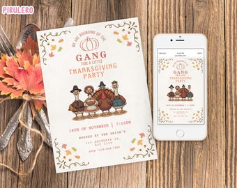 May include: Thanksgiving party invitation with a cartoon turkey and goose family. The invitation reads "GANG for a little Thanksgiving party" with the date and time. A smartphone displays the same invitation. The background is a wooden surface.