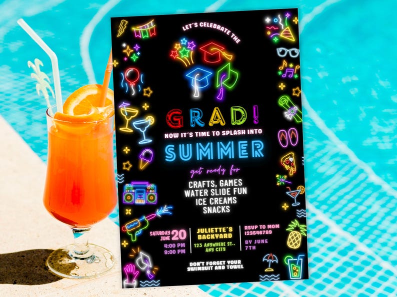 Peut inclure: Une invitation de f&ecirc;te de remise de dipl&ocirc;me vibrante avec des graphismes au n&eacute;on sur fond noir. L'invitation comprend le texte "GRAD!" et "SUMMER", ainsi que les d&eacute;tails de l'&eacute;v&eacute;nement et un cocktail avec une tranche d'orange. Le fond est une piscine bleue.