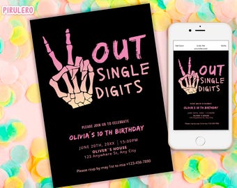 May include: Black birthday invitation with a skeleton hand giving the peace sign and the words "OUT SINGLE DIGITS" in pink. A smartphone displays the same design. The invitation includes party details.
