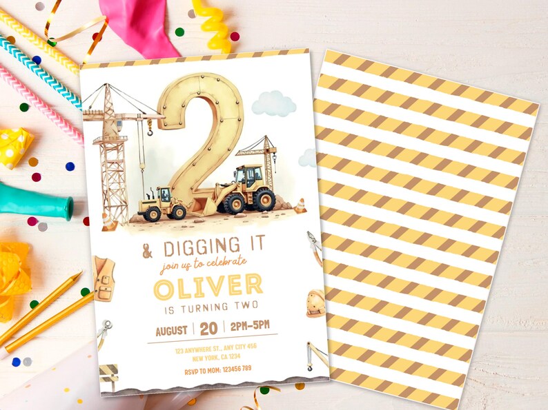 May include: A birthday invitation with a construction theme. The invitation features a large number "2" with construction vehicles and the text "& Digging It". The invitation includes the name "Oliver", date, and time.