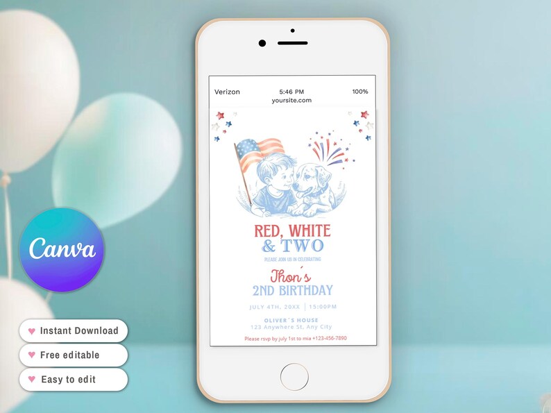 May include: A white smartphone displays a birthday invitation with a patriotic theme. The invitation features a boy and a dog with an American flag, the text "RED, WHITE & TWO", and event details. The background includes balloons and the Canva logo.