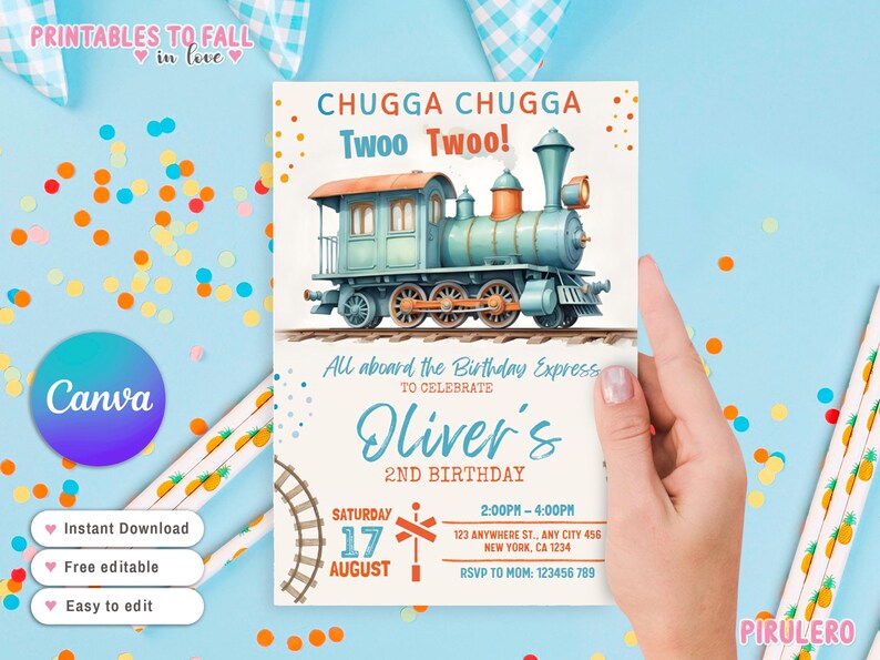 May include: A blue and orange train with the text "Chugga Chugga Twoo Twoo!" on a white background. The text "All aboard the Birthday Express to celebrate Oliver's 2nd Birthday" is below the train. The date "Saturday 17 August" is in the bottom left corner. The time is 2:00PM - 4:00PM and the address is 123 Anywhere St., Any City 456 New York, CA 1234. The RSVP number is 123456789.