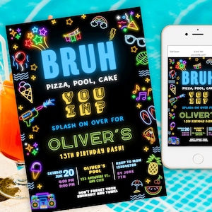 Bruh Birthday Invitation, Boy Pool Birthday Party Invite, Bruh It&#39;s My Birthday, Teenager Birthday, Neon Bruh Invite, Glow Pool Party Invite