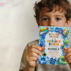 May include: A colorful birthday invitation with the text "SPLISH SPLASH IT'S A BIRTHDAY BASH!" held by a child. The invitation features water guns, beach balls, and other summer-themed graphics. The invitation is for Oliver's 10th birthday.