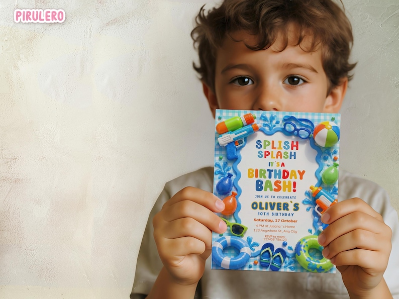 May include: A colorful birthday invitation with the text "SPLISH SPLASH IT'S A BIRTHDAY BASH!" held by a child. The invitation features water guns, beach balls, and other summer-themed graphics. The invitation is for Oliver's 10th birthday.