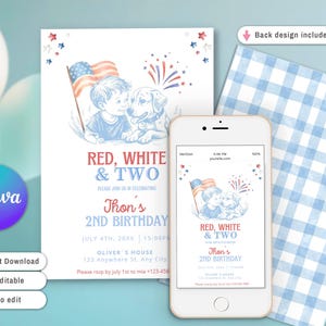 May include: A patriotic invitation design for a second birthday celebration. The design features a boy and a dog with an American flag, fireworks, and the text "Red, White & Two". A smartphone displays the invitation.