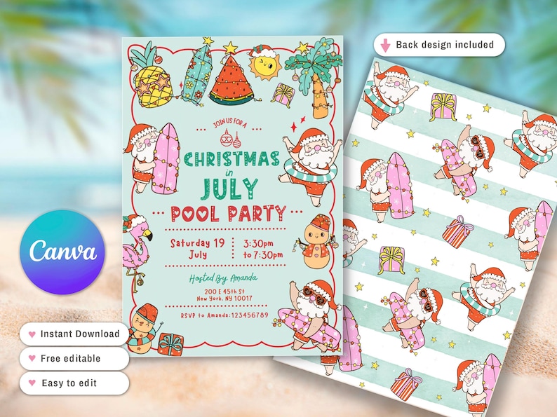 May include: A light blue invitation for a "Christmas in July Pool Party" with Santa Claus illustrations, surfboards, and tropical elements. The design includes the date, time, and location. The back design is included.