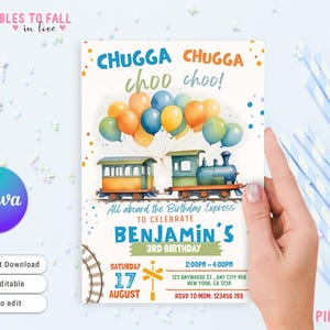 May include: A printable birthday invitation featuring a cartoon train with colorful balloons. The invitation says "Chugga Chugga choo choo!" and "All aboard the Birthday Express to celebrate Benjamin's 3rd Birthday".