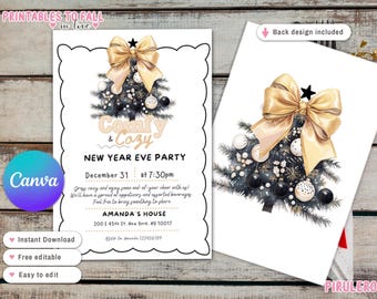May include: Printable New Year's Eve party invitation featuring a black and gold Christmas tree with a gold bow. The text on the invitation reads "Cozy & Cozy New Year's Eve Party" with the date and time of the party. The invitation also includes the address and RSVP information.