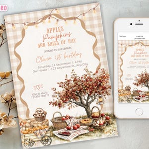 May include: An invitation for Olivia's 1st birthday, featuring the text "Apples, Pumpkins, and Bales of Hay." The design includes a tree with red leaves, baskets of apples, and a gingham pattern. A smartphone displays the same design.