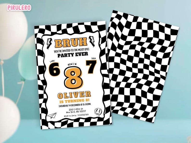 May include: A birthday party invitation with a black and white checkered border. The invitation reads "BRUH, You're Invited to the Most Epic Party Ever" and features the number 8 in a gold circle. The invitation is for Oliver's 8th birthday.