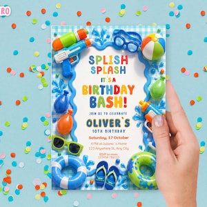 May include: A colorful birthday invitation with the text "SPLISH SPLASH IT'S A BIRTHDAY BASH!" featuring water guns, sunglasses, and a beach ball. The invitation is for Oliver's 10th birthday, with the date and time included.