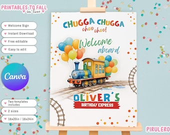 May include: Printable welcome sign for a birthday party with a train theme. The sign features a cartoon train with colorful balloons and the text "Chugga Chugga choo choo! Welcome aboard Oliver's Birthday Express".
