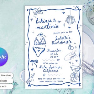 May include: A blue and white illustrated invitation for a bachelorette party. The invitation says "Bikinis & Martinis" and "Juliette's Bachelorette". The invitation is for a party in Palm Springs, California in November.