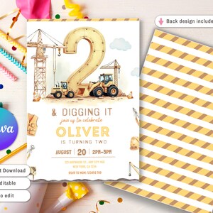 May include: A birthday invitation with a construction theme. The invitation features a large number 2, construction vehicles, and the text "& Digging It" to celebrate Oliver's second birthday. The back design is included.