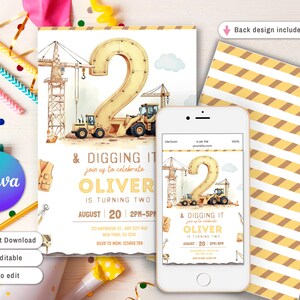 May include: A birthday party invitation featuring a construction theme. The design includes a large number "2" with construction vehicles and the text "& Digging It" and "Oliver is turning two". A smartphone displays the invitation.