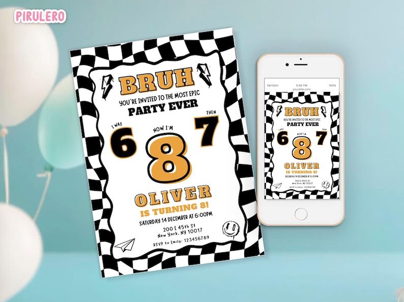 May include: A birthday party invitation with a black and white checkered border. The invitation reads "BRUH, you're invited to the most epic party ever." The invitation also includes the text "Oliver is turning 8!" and the date and time.