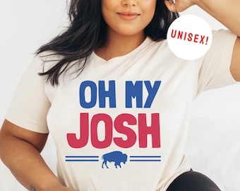 Buffalo Football Shirt, Buffalo Josh T-shirt, Buffalo Football Fan, Josh Shirt, Buffalo NY, Buffalo New York, Women&#39;s Buffalo Football