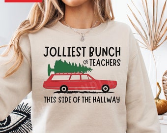 Teacher Christmas Crewneck, Jolliest Bunch of Teachers, Matching Teacher Sweatshirts, Holiday Teacher Shirt, Group Teacher, Funny Teacher