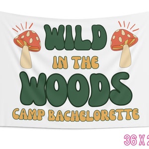 Camp Bach Flag, Camp Bachelorette Banner Tapestry, Glamping Bachelorette, Custom Bachelorette Banner, Wild in the Woods, Getting Hitched