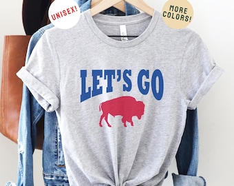 Buffalo Football Shirt, Let&#39;s Go Buffalo T-shirt, Buffalo Shirt, Buffalo NY, Buffalo Sweatshirt, Buffalo T-shirt, Hey Ey Ey Ey, 716
