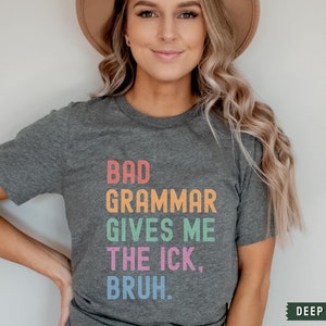 English Teacher Shirt, Funny Grammar T-shirt, Bruh Teacher Shirt, Punctuation Grammar Police, English Teacher Gift, Writing Shirt, ELA Tee