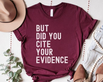 Chemise professeur d'anglais, T-shirt Cite Your Evidence, Chemise de grammaire, Chemise de ponctuation, Grammaire de la police, Cadeau professeur d'anglais, Chemise d'écriture