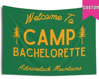 Camp Bach Flag, Camp Bachelorette Banner Tapestry, Glamping Bachelorette, Custom Bachelorette Banner, Wild in the Woods, Getting Hitched