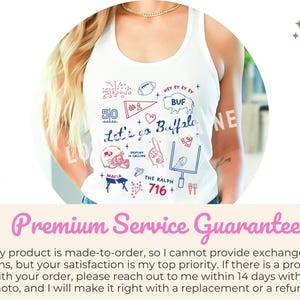 May include: White tank top with a graphic design featuring the text "Let's go Buffalo" and various football-themed illustrations in red and blue. Includes the text "The Ralph 716+".