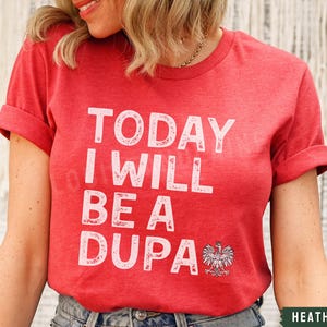 Polish Pride Shirt, Pierogi Shirt, Polish Gifts, Poland Polska Tshirt, Babcia Gift, Dupa Shirt, Buffalo Dyngus Day, Pierogi Crew Shirt