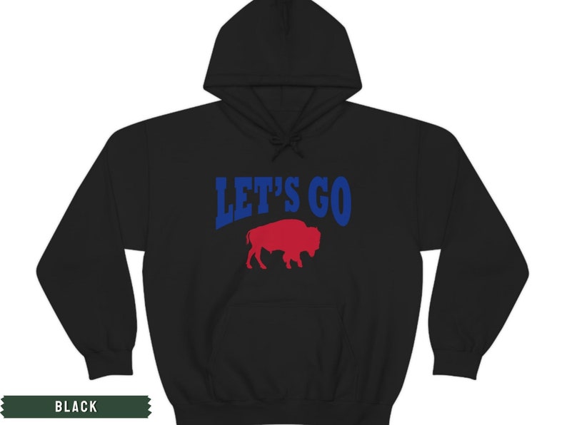 May include: Black hooded sweatshirt with the text "LET'S GO" in blue and a red buffalo silhouette.