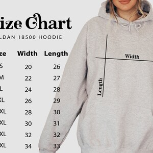 May include: Size chart for a Gildan 18500 hoodie, showing width and length measurements in inches for sizes S through 5XL.