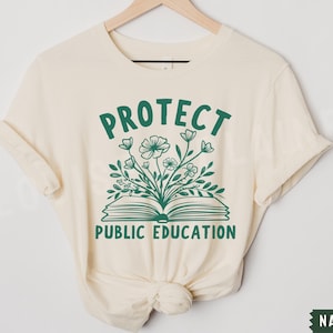 Protect Public Schools T-Shirt, Teacher Protest Shirt, Education Activist Shirt, Liberal Political Teaching Tshirt, Public Education Tee