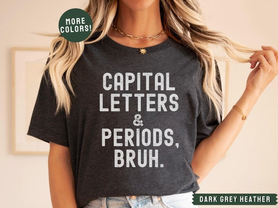 English Teacher Gift Shirt Grammar Police Funny Poe T-Shirt English Teacher Gift Shirt Grammar Police Funny Poe T-Shirt
