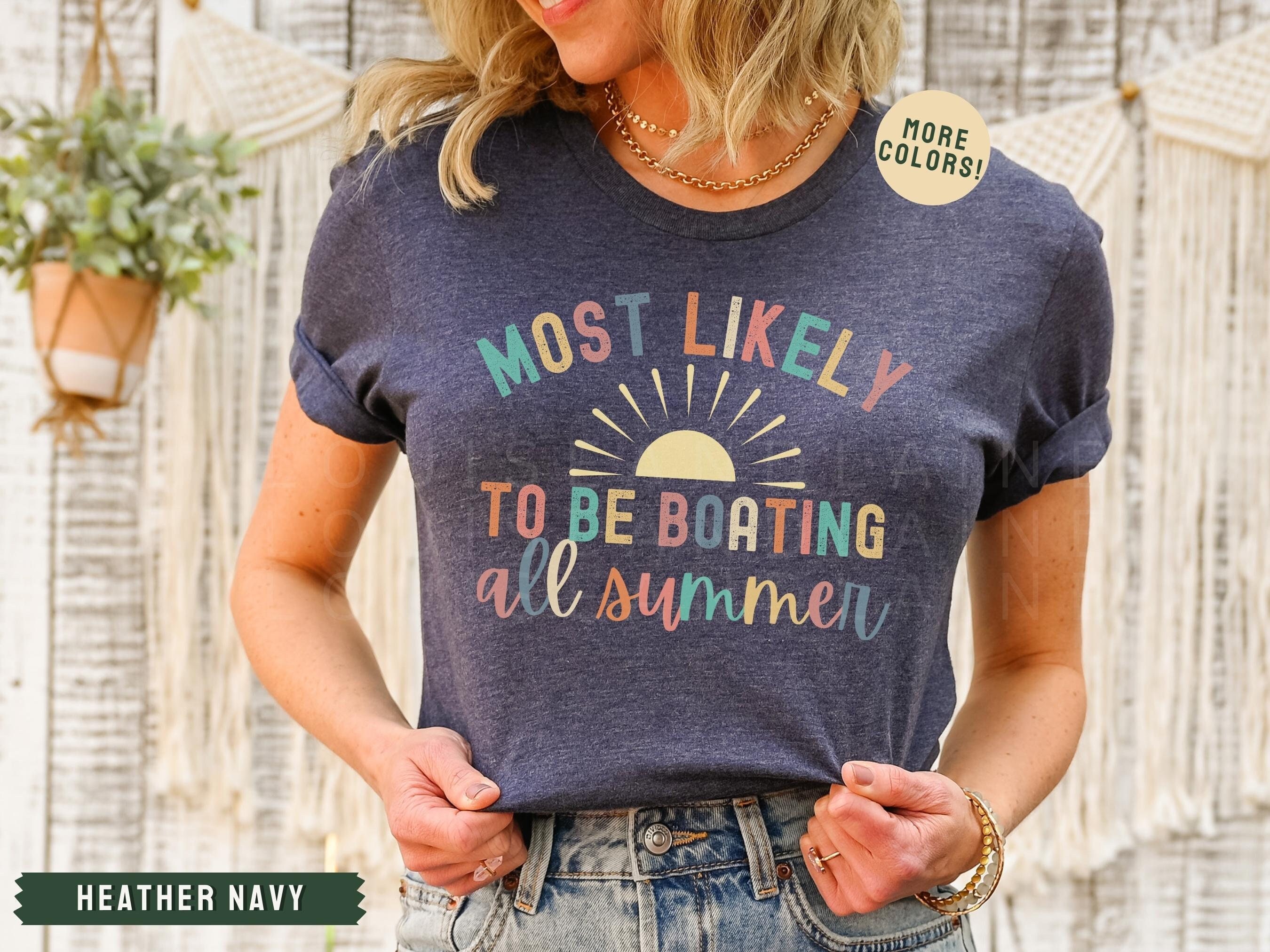 Boating Shirt End of School Shirt End of Year Teacher - Etsy
