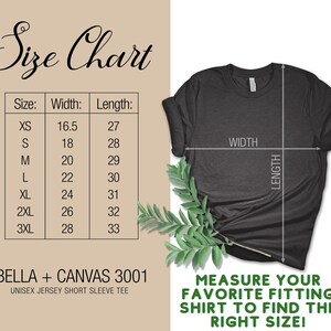 May include: Size chart for a Bella + Canvas 3001 unisex jersey short sleeve tee. The chart shows the width and length in inches for sizes XS to 3XL.