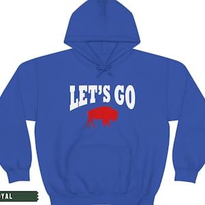May include: A royal blue hoodie with a white "LET'S GO" text and a red buffalo silhouette.