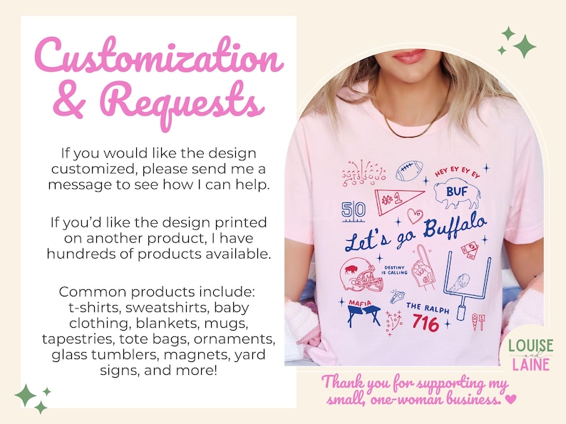 May include: Pink t-shirt with a Buffalo Bills design. The shirt features the text "Let's go Buffalo" and various graphics, including a football, helmet, and the number 716. The shirt also has the text "Customization & Requests".