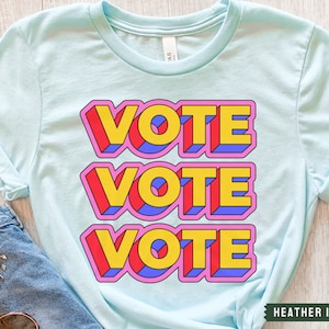 Vote Shirt, Voting Shirt, Retro Political T-shirt, Trump Biden Election, Democrat Republican Liberal, Presidential Election T-shirt