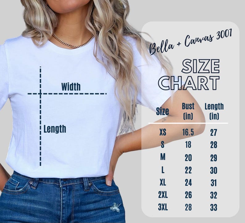 May include: Bella + Canvas 3001 size chart for t-shirts. The chart shows bust and length measurements in inches for sizes XS to 3XL.