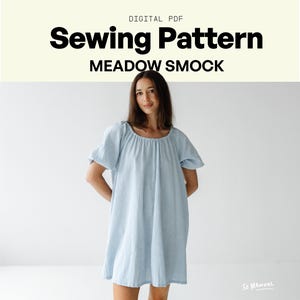 Meadow Smock Dress & Top | PDF Sewing Pattern | Gathered Poet Style