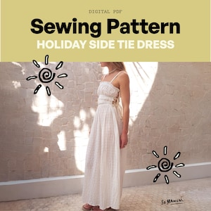 Urlaub Side Tie Dress | PDF Schnittmuster | Krawatten-Detail, geraffter Stil, Top-Länge inklusive