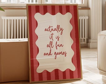 Actually It Is All Fun And Games-tryck (direkt nedladdning), rödrandig utskrivbar väggkonst, typografisk retroväggkonst, positiv affirmation