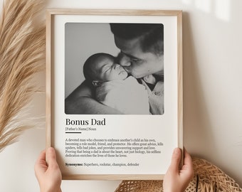Personalized Bonus Dad Definition Art, Custom Stepped Up Dad Photo Gift (Digital Download)