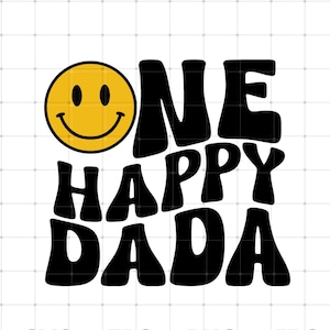 Ein glücklicher Dada-Svg Png, ein glücklicher Dude passendes Geburtstags-Outfit, ein glücklicher Dude passender Geburtstags-Outfit, ein glücklicher Vater