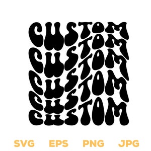Custom Wavy Letters Svg, Wave Font Quote, Custom Wavy Stacked SVG, Wavy Stacked, Colourful Stacked Wavy Letters, Cut file Cricut Silhouette