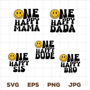 Ein glücklicher Dude passender Geburtstags-Svg Png, 1. Geburtstags-Smiley-Svg Png, Geburtstags-Outfit Ein glücklicher Dude-Familien-Geburtstag, Mama und ich-Svg
